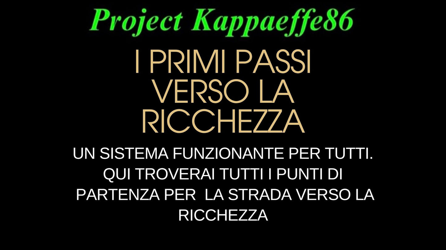 I primi passi verso la ricchezza | Percorso